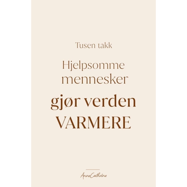 Anne kort tekst - Hjelpsomme mennesker