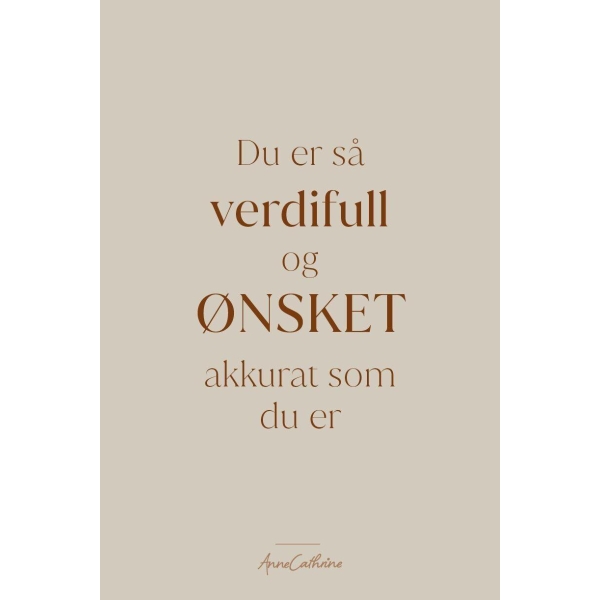 Anne kort - Verdifull og ønsket