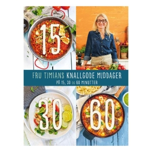 Kokebok - Fru Timians knallgode middager
