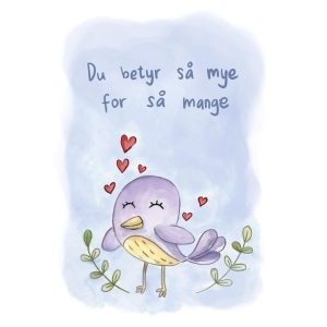 Anne kort små - Du betyr så mye