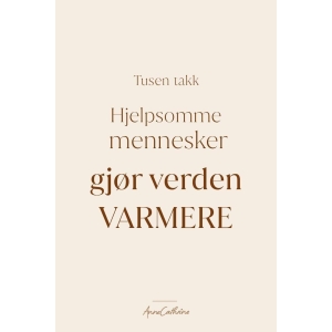 Anne kort tekst - Hjelpsomme mennesker