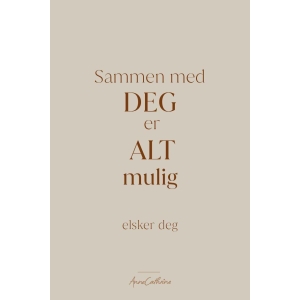 Anne kort tekst - Sammen med deg