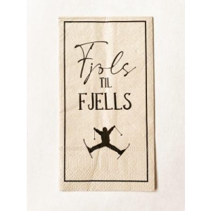 Serviett "fjols til fjell"